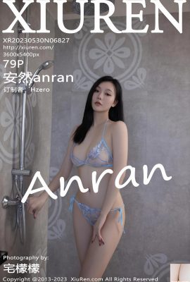 [XiuRen] عکس نسخه کامل 2023.05.30 Vol.6827 An Ran[79P]