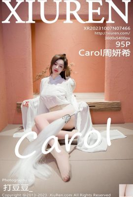 (XiuRen) 20231007 VOL.7466 Carol Zhou Yanxi عکس نسخه کامل (95P)