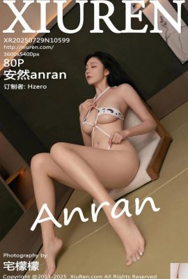 (XiuRen) 2025.07.29 No.10599 عکس نسخه کامل Anron (84p)